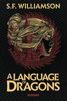 Image de l'objet « A LANGUAGE OF DRAGONS »