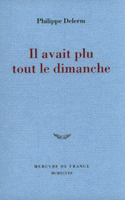 Image de l'objet &laquo; IL AVAIT PLU TOUT LE DIMANCHE &raquo;
