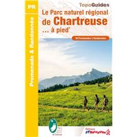 Image de l'objet &laquo; PARC NATUREL REGIONAL DE CHARTREUSE... A PIED &raquo;