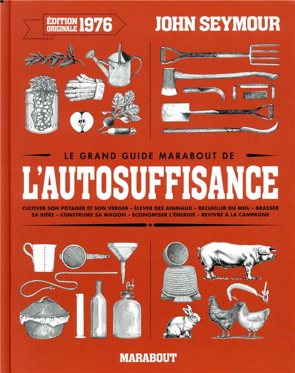 Image de l'objet &laquo; GRAND GUIDE DE L'AUTOSUFFISANCE (LE) &raquo;