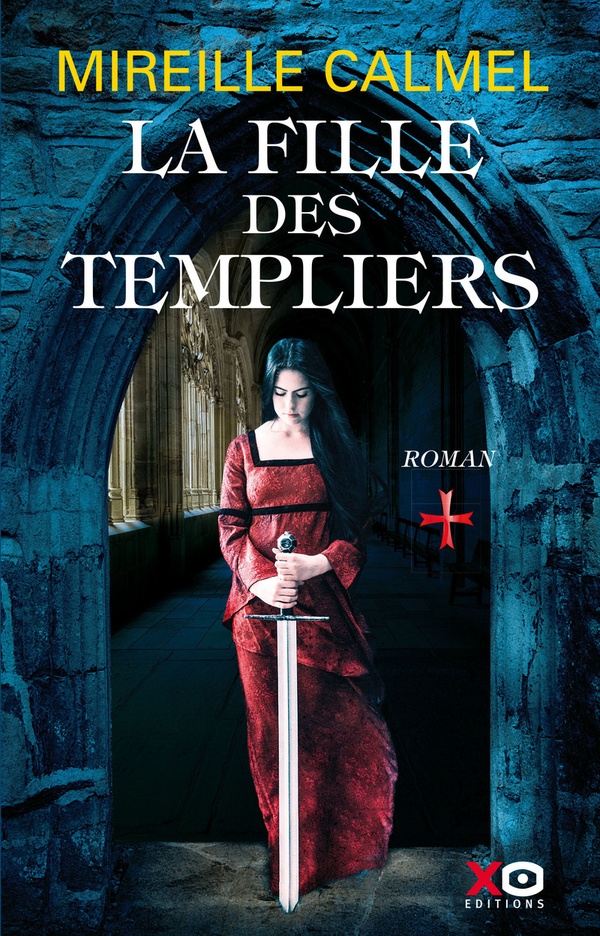 Image de l'objet &laquo; FILLE DES TEMPLIERS (LA) TOME 1 &raquo;