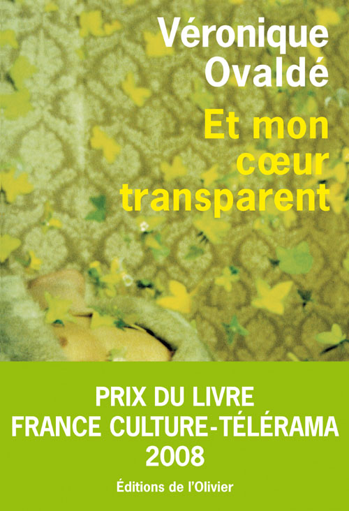 Image de l'objet &laquo; ET MON COEUR TRANSPARENT &raquo;