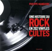 Image de l'objet &laquo; HISTOIRE DU ROCK EN 202 VINYLES CULTES &raquo;