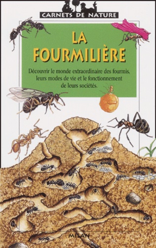 Image de l'objet &laquo; FOURMILIERE (LA) CARNETS DE NATURE &raquo;