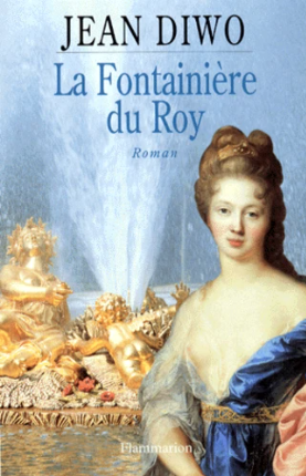 Image de l'objet &laquo; FONTAINIERE DU ROY (LA) &raquo;