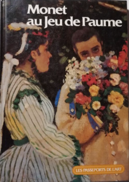Image de l'objet &laquo; MONET AU JEU DE PAUME &raquo;