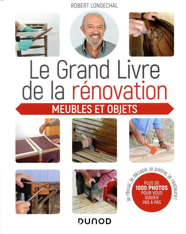 Image de l'objet &laquo; GRAND LIVRE DE LA RENOVATION - MEUBLES ET OBJETS &raquo;