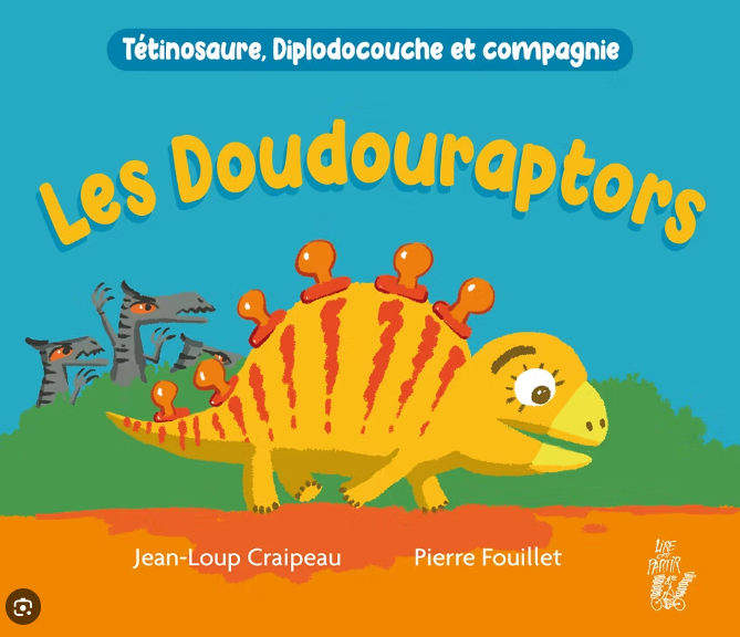 Image de l'objet &laquo; DOUDOURAPTORS (LES) &raquo;
