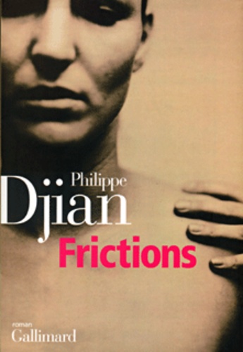 Image de l'objet &laquo; FRICTIONS &raquo;