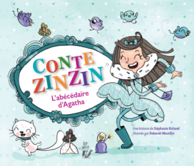 Image de l'objet &laquo; CONTE ZINZIN . L'ABECEDAIRE D'AGATHA &raquo;