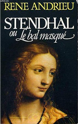 Image de l'objet &laquo; STENDHAL OU LE BAL MASQUE &raquo;