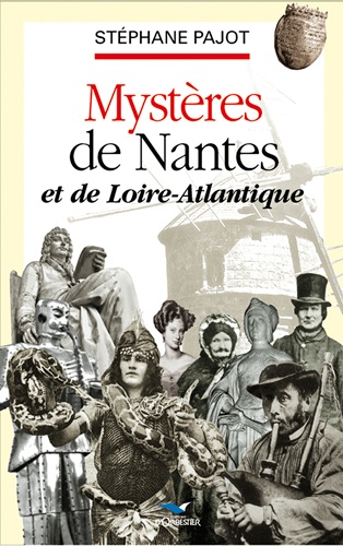 Image de l'objet &laquo; MYSTERES DE NANTES ET DE LOIRE-ATLANTIQUE &raquo;