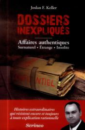 Image de l'objet &laquo; DOSSIERS INEXPLIQUES &raquo;