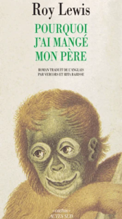 Image de l'objet &laquo; POURQUOI J'AI MANGE MON PERE &raquo;