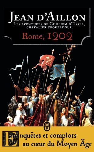 Image de l'objet « AVENTURES DE GUILHEM D'USSEL (LES) TOME 5 /ROME 1202 »