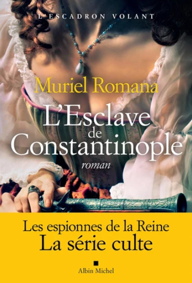 Image de l'objet &laquo; ESCADRON VOLANT (L') TOME 3 / L'ESCLAVE DE CONSTANTINOPLE &raquo;