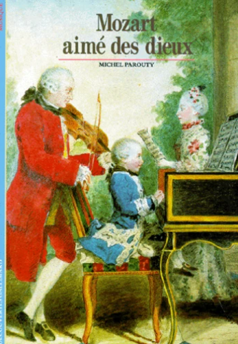 Image de l'objet &laquo; MOZART , AIME DES DIEUX &raquo;