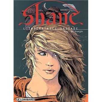 Image de l'objet « SHANE : TOME 1 - L'IMPERATRICE SAUVAGE »