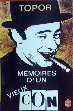 Image de l'objet &laquo; MEMOIRES D'UN VIEUX CON (LES) &raquo;