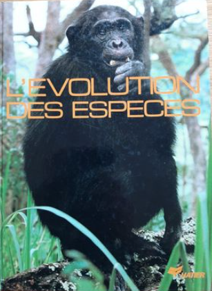 Image de l'objet &laquo; EVOLUTION DES ESPECES (L') &raquo;