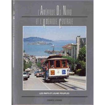 Image de l'objet &laquo; AMERIQUE DU NORD ET L'AMERIQUE CENTRALE (L') &raquo;