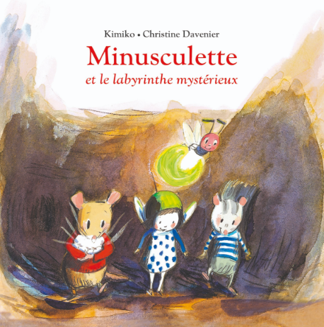 Image de l'objet &laquo; MINUSCULETTE ET LE LABYRINTHE MYSTERIEUX &raquo;