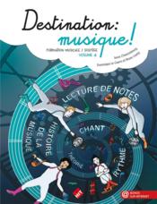 Image de l'objet &laquo; DESTINATION MUSIQUE TOME 4 &raquo;