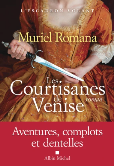 Image de l'objet &laquo; ESCADRON VOLANT (L') TOME 2 / LES COURTISANES DE VENISE &raquo;