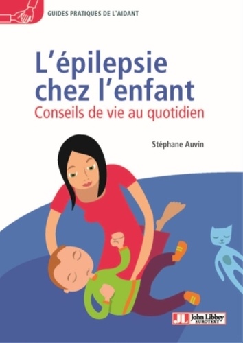 Image de l'objet &laquo; EPILEPSIE CHEZ L'ENFANT (L') &raquo;