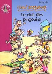 Image de l'objet &laquo; HOTEL BORDEMER / LE CLUB DES PINGOUINS &raquo;