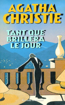 Image de l'objet &laquo; TANT QUE BRILLERA LE JOUR &raquo;