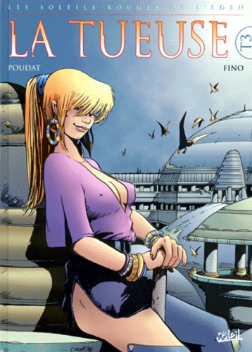 Image de l'objet « SOLEILS ROUGES DE L'EDEN (LES) : TOME 3 - LA TUEUSE »