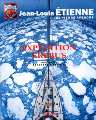 Image de l'objet &laquo; EXPEDITION EREBUS LE VOLCAN DES GLACES &raquo;