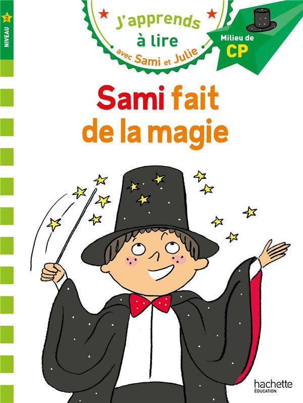 Image de l'objet &laquo; J’APPRENDS A LIRE AVEC SAMI ET JULIE / SAMI FAIT DE LA MAGIE &raquo;
