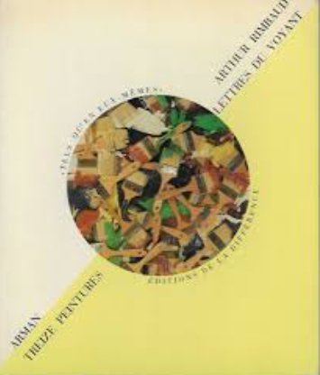 Image de l'objet &laquo; LETTRES DU VOYANT D'ARTHUR RIMBAUD TREIZE PEINTURES DE ARMAN &raquo;