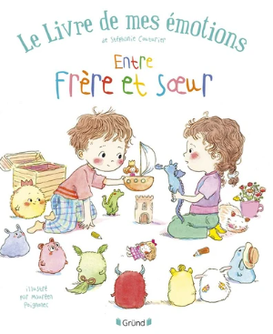 Image de l'objet &laquo; LIVRE DE MES EMOTIONS ENTRE FRERES ET SOEURS (LE) &raquo;