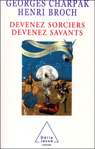 Image de l'objet &laquo; DEVENEZ SORCIERS , DEVENEZ SAVANTS &raquo;