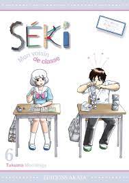 Image de l'objet « SEKI MON VOISIN DE CLASSE TOME 6 »