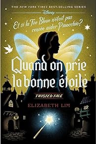 Image de l'objet « TWISTED TALES / QUAND ON PRIE LA BONNE ETOILE - PINOCCHIO »