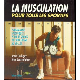 Image de l'objet &laquo; MUSCULATION POUR TOUS LES SPORTIFS (LA) &raquo;