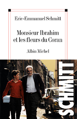 Image de l'objet &laquo; MONSIEUR IBRAHIM ET LES FLEURS DU CORAN &raquo;