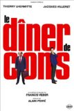 Image de l'objet &laquo; LE DINER DE CONS - DVD N°2005 &raquo;